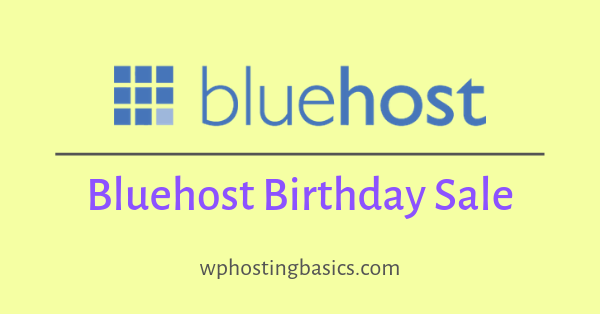 bluehost annual birthday sale discount