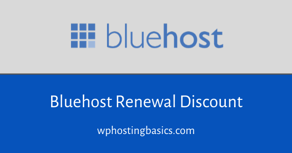 bluehost renewal discount